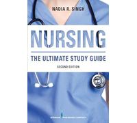 NURSING: The Ultimate Study Guide