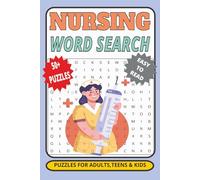 Nursing word search: Easy to Read nursing student word search puzzles book | 50+ word search Puzzle gifts for nurses, teens & kids