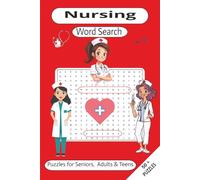 Nursing Word Search: puzzle book with easy read print about Nursing, 6 x 9 size, 110 pages, 50 plus puzzles, gift for nurse's, vacation and relaxing