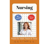 Nursing Word Search Puzzle Book: Word Search with Easy to Read Print about Nursing, Healthcare Workers, Medical Students and More | 6x9 inches, 110 ... Gift for Vacation, Holidays and Free Times