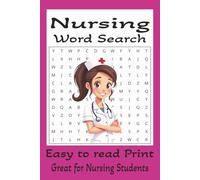 Nursing Word Search: Word Searches with easy to read print about Nursing, Healthcare, Respiratory Therapy, and more I 6x9 inches, 110 pages I 50+ ... Times. (The Brain Builders Puzzle Series)