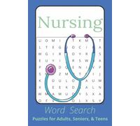 Nursing Word Search: Word Searches with Easy to Read Print about Nursing, Medical Terminology and More I 6x9 inches, 110 pages I 50+ Puzzles - Gifts for Nurses, Students and Medical Heroes