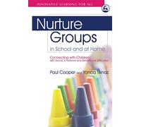 Nurture Groups in School and at Home