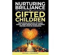 Nurturing Brilliance in Gifted Children