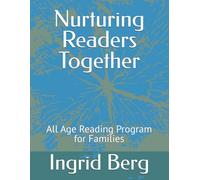 Nurturing Readers Together: All Age Reading Program for Families