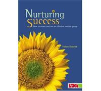 Nurturing Success How to Create and Run an Effective Nurture Group by Sonnet, Helen ( AUTHOR ) Apr-10-2008 Paperback