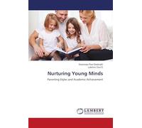 Nurturing Young Minds: Parenting Styles and Academic Achievement