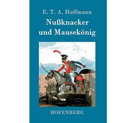 Nußknacker und Mausekönig