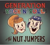 Nut Jumpers,the - Generation Rock'N'Roll
