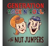 Nut Jumpers,the - Generation Rock'N'Roll (Lim.ed.