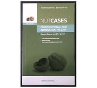Nutcases: Constitutional & Administrative Law