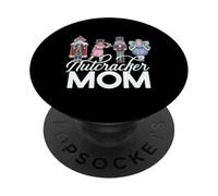 NUTCRACKER MOM Fun Christmas Ballet Parent Meme PopSockets Adhesive PopGrip