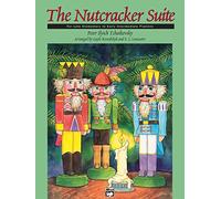 Nutcracker Suite (Late Elementary): Late Elementary/Early Intermediate