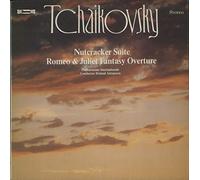 Nutcracker Suite / Romeo & Juliet Fantasy Overture - Pyotr Ilyich Tchaikovsky, The International Philharmonic Orchestra, Roland Antonescu LP