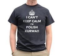 Nutees I Can't Keep Calm I'm Polish Kurwa, Poland Mens T-Shirt (Black), Large