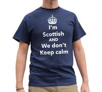 Nutees I'm Scottish and We Don't Keep Calm, Scotland Funny Mens T Shirt - Navy Blue Large