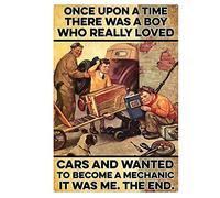 Nutriate Metal Sign Vintage Once Upon A Time There was A Boy Who Really Loved Cars and Wanted to Become A Mechanic, Love Cars Signs, Wall Art Tin Signs Vintage Funny Bathroom 8X12inch