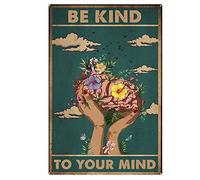 Nutriate Metal Vintage Signs Decor Be Kind to Your Mind Vintage Signs, Mental Health Awareness Vintage Signs, Mental Health Matters Signs, Mental Health Wall Decor Tin Sign for Bathroom 8X12inch