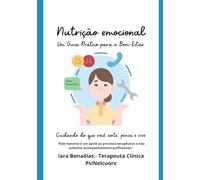 Nutrição Emocional: Um Guia Prático para o Bem-Estar