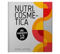 Nutricosmética: del intestino a la piel