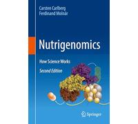 Nutrigenomics: How Science Works