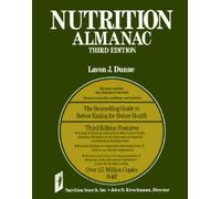 Nutrition Almanac: The Bestselling Guide to Better Eating for Better Health (Third Edition)