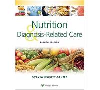 Nutrition and Diagnosis-Related Care