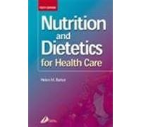 Nutrition and Dietetics for Health Care