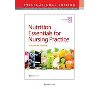 Nutrition Essentials for Nursing Practice