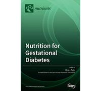 Nutrition for Gestational Diabetes