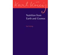 Nutrition from Earth and Cosmos