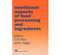 Nutritional Aspects Food Processing & Ingredients: .