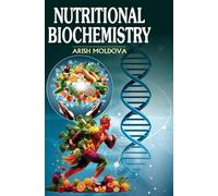 Nutritional Biochemistry