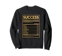 Nutritional Facts Success Funny Hustle Ambition Passion Sweatshirt