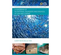 Nutritional Fish and Shrimp Pathology: A Handbook (European Association of Fish Pathologists / 5m Books Series) (European Association of Fish Pathologists (EAFP))
