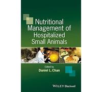 Nutritional Management of Hospitalized Small Animals