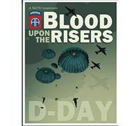 NUTS! Blood Upon the Risers: D-Day