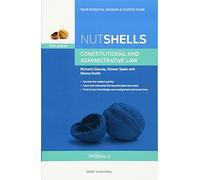Nutshells Constitutional and Administrative Law