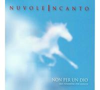 Nuveleincanto - Non per un Dio (ma nemmeno per gioco