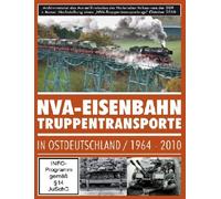 NVA - Eisenbahn - Truppentransporte in Ostdeutschland 1964-2010