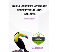 NVIDIA-Certified Associate Generative AI LLMs NCA-GENL: Pass NCA-GENL in 1 Attempt