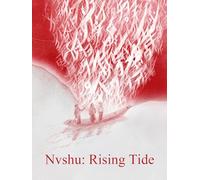 Nvshu: Rising Tide