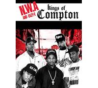 NWA & Eazy-E: Kings of Compton