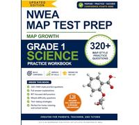 NWEA MAP Test Preparation Workbook - Grade 1 Science: 320+ MAP Growth Practice Questions with Full Answer Explanations | RIT-Focused Workbook for ... Tutors (NWEA MAP Test Science Preparation)
