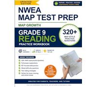 NWEA MAP Test Preparation Workbook - Grade 9 Reading: 320+ MAP Growth Practice Questions with Full Answer Explanations | RIT-Focused Workbook for ... | Perfect for Parents, Teachers, and Tutors