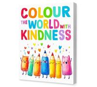 NWPNLXEA Kindness Quote Wall Art for Kids - Colour the World with Kindness - Bright and Positive Canvas Decor for Nursery, Classroom, or Child's Bedroom Unframed,08x12inch(20x30cm)