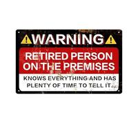 NWPNLXEA No Soliciting Sign for House Warning Retired Person On The Premises Knows Everything And Has Plenty Of Time To Tell It Metal Tin Sign Funny Wall Decor for Home Porch Garage 8 X 12 inch