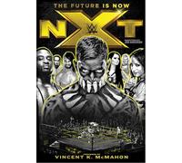 NXT: the Future is Now