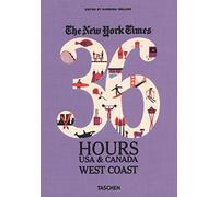 Ny Times, 36 Hours, USA & Canada, West Coast: VA