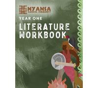 Nyansa Classical Community Year One Literature Workbook